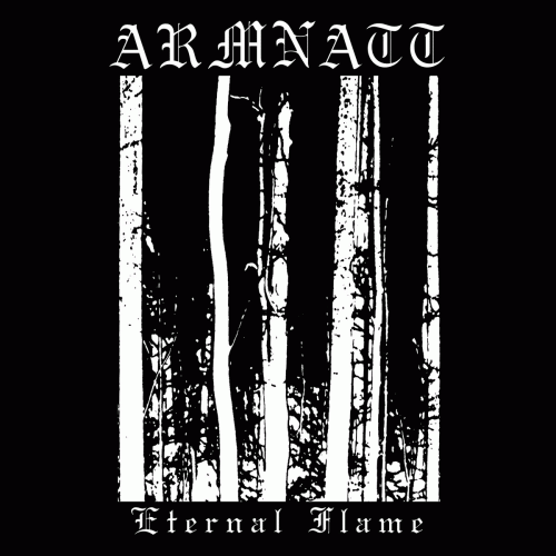 Armnatt : Eternal Flame